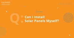 Can I Install Solar Panels On My Own? _ Graphic