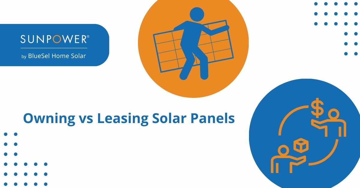 The debate between owning solar panels and leasing them